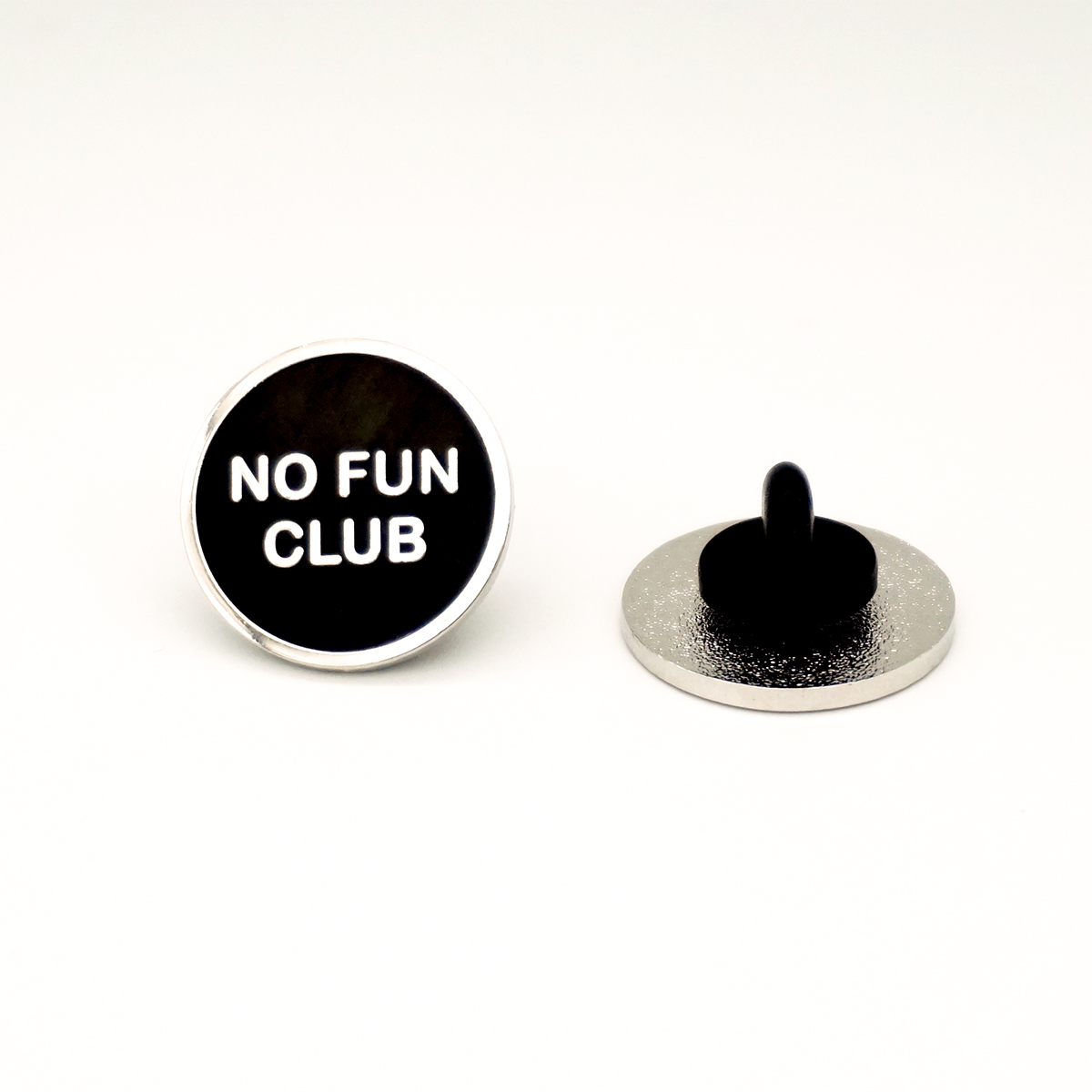 No Fun Club Pin